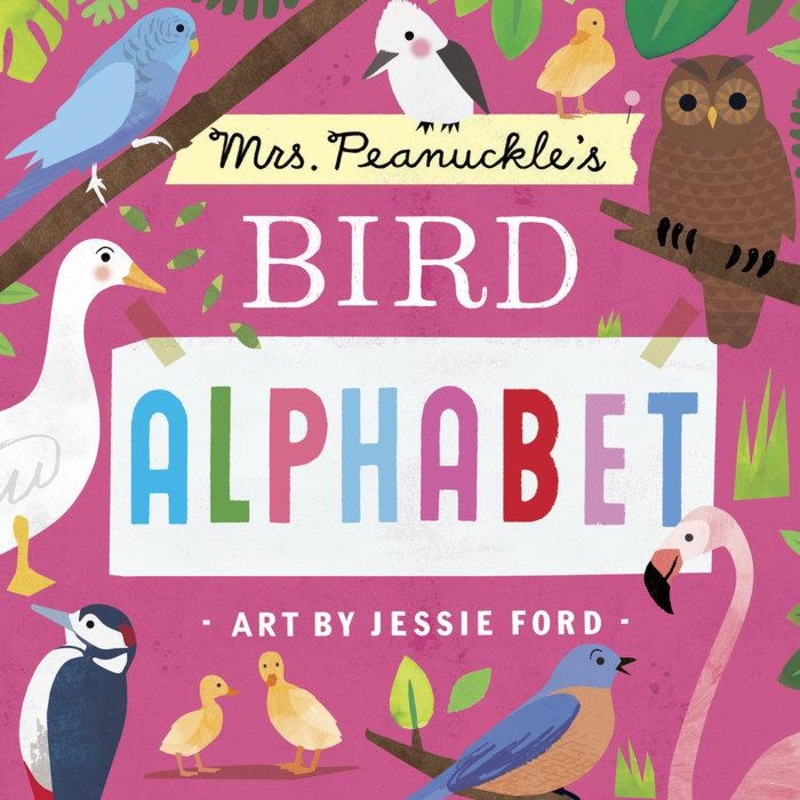 Mrs. Peanuckle’s Bird Alphabet – Board Book