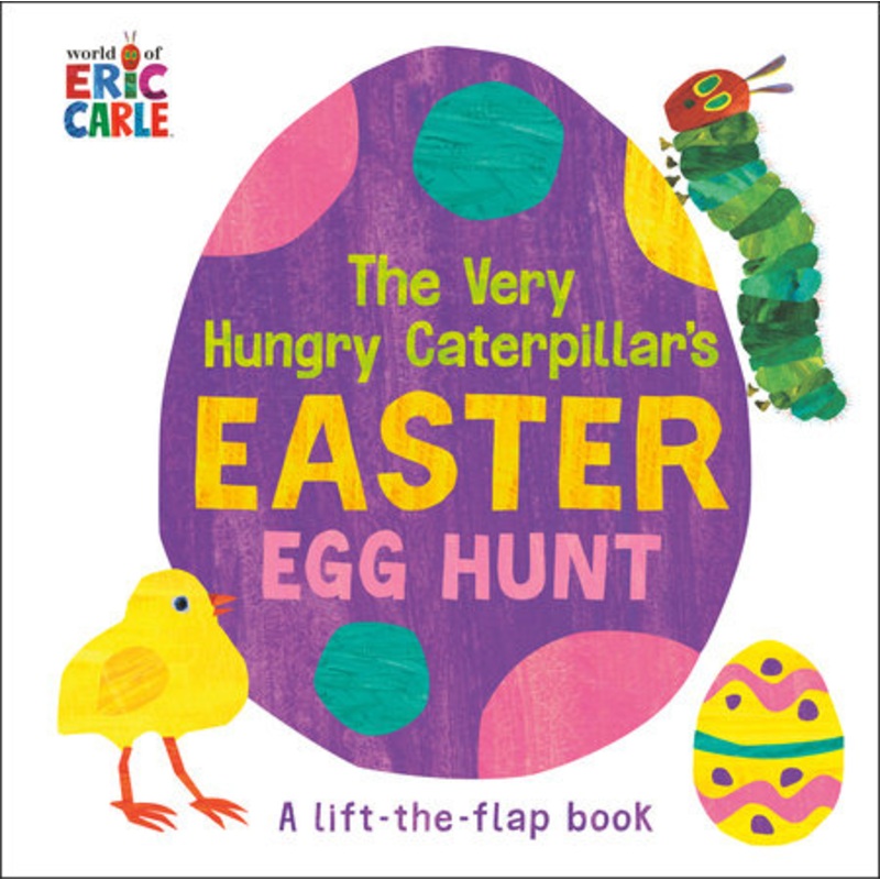 The Very Hungry Caterpillar’s Easter Egg Hunt – Board Book