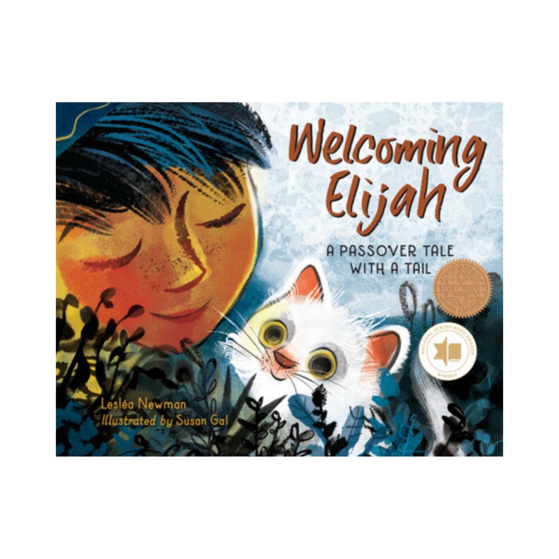 Welcoming Elijah: A Passover Tale with a Tail – Hardcover