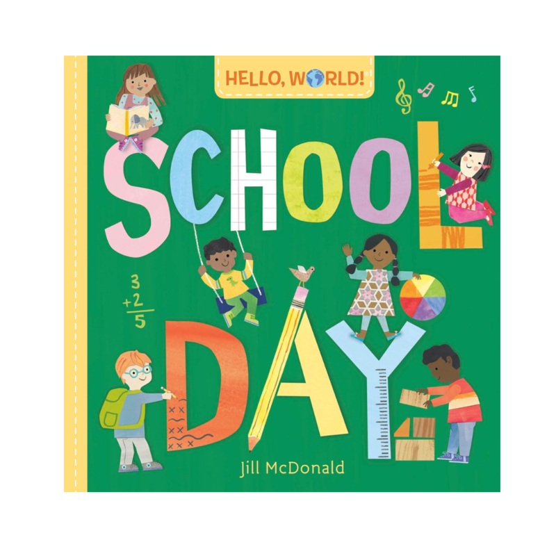 Hello, World! School Day – Board Book