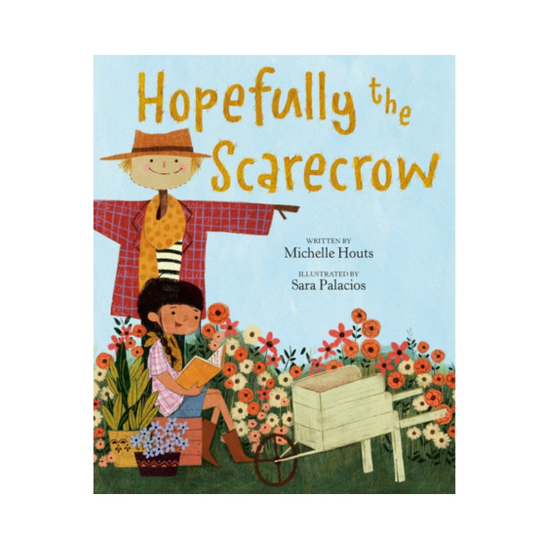 Hopefully the Scarecrow – Hardcover