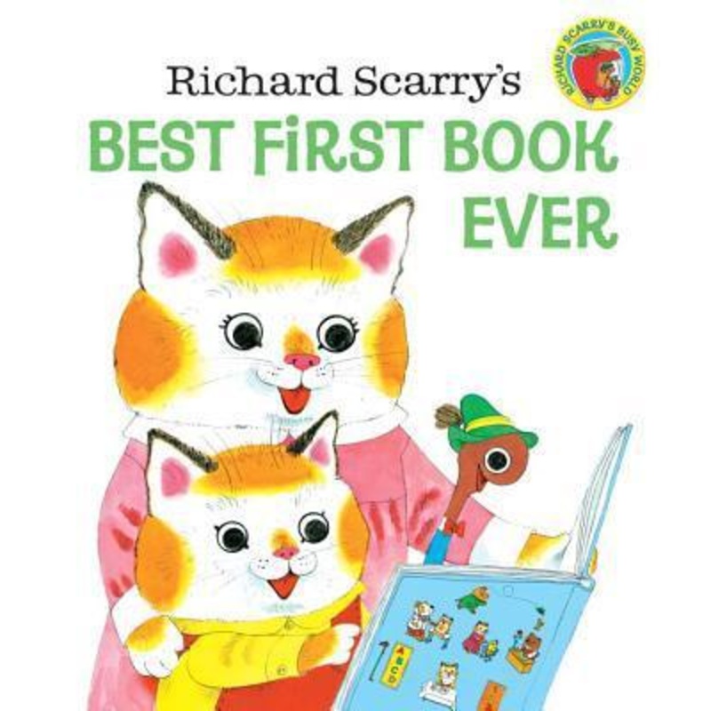 Richard Scarry Best First Book Ever – Hardcover