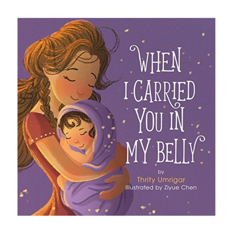 When I Carried You in My Belly – Hardcover