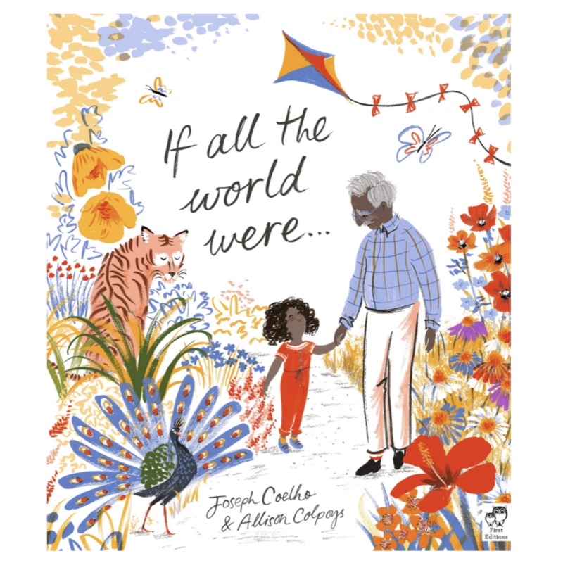 If All The World Were – Hardcover