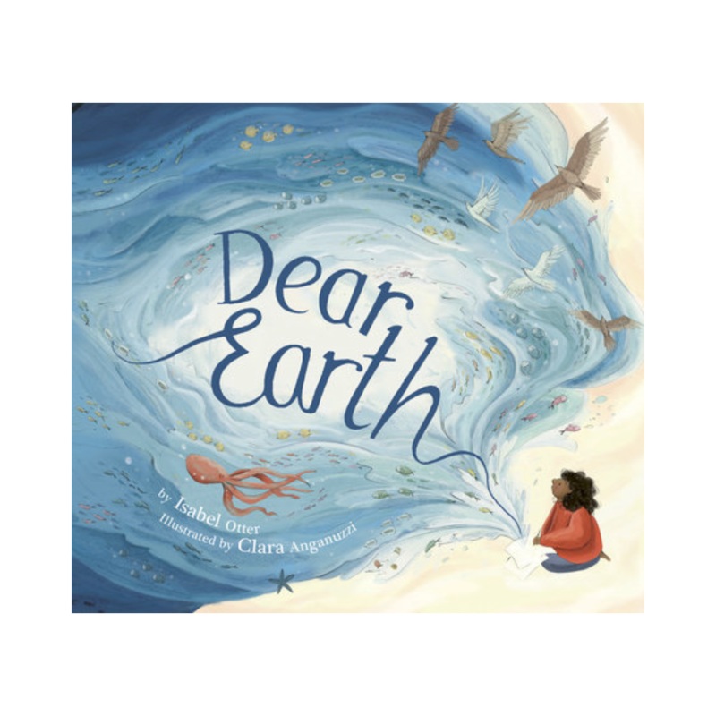 Dear Earth – Hardcover