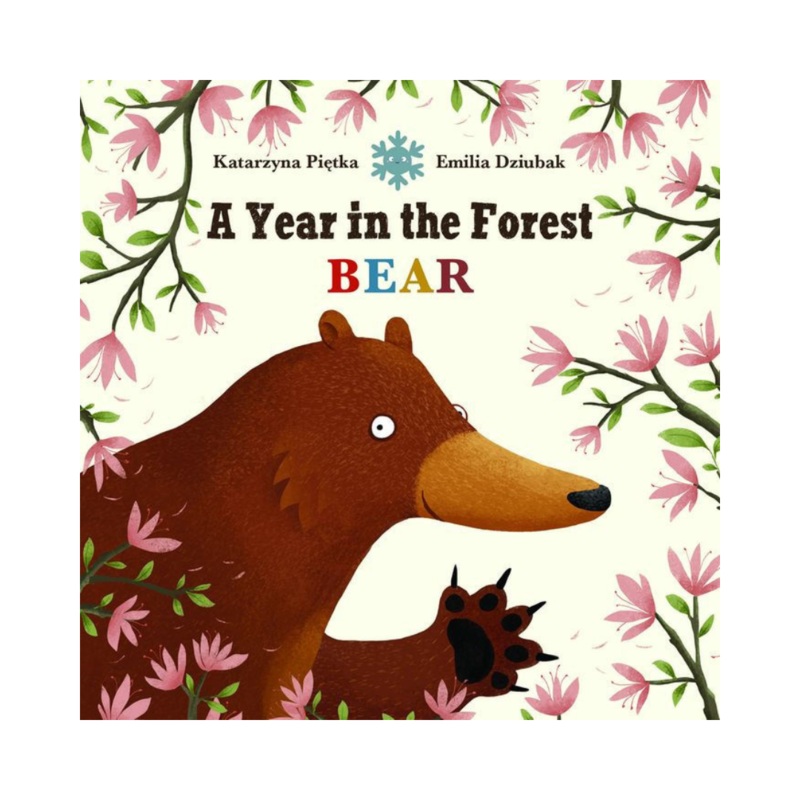 A Year in the Forest: Bear – Board Book