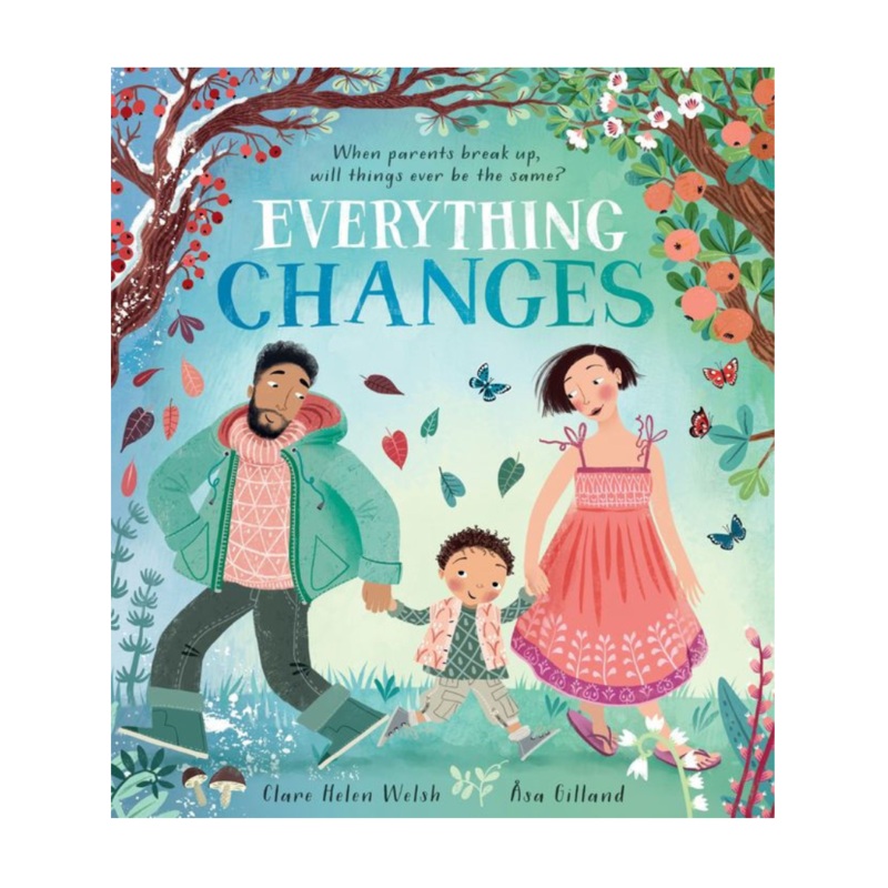 Everything Changes – Hardcover