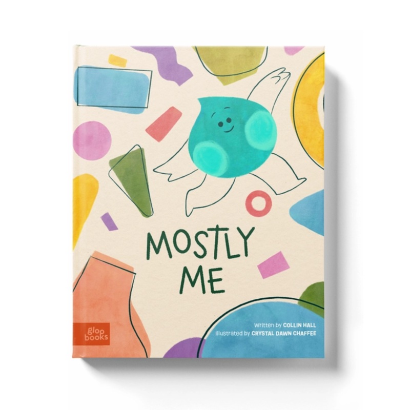 Mostly Me – Hardcover