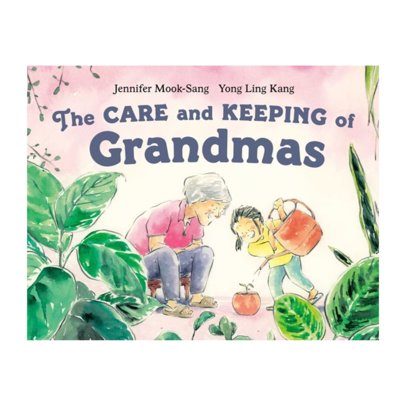 The Care and Keeping of Grandmas – Hardcover