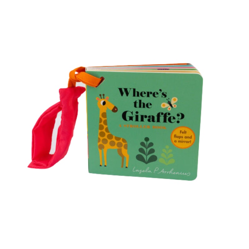 Where’s the Giraffe?: A Stroller Book – Board Book