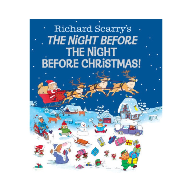 Richard Scarry’s The Night Before the Night Before Christmas! – Hardcover