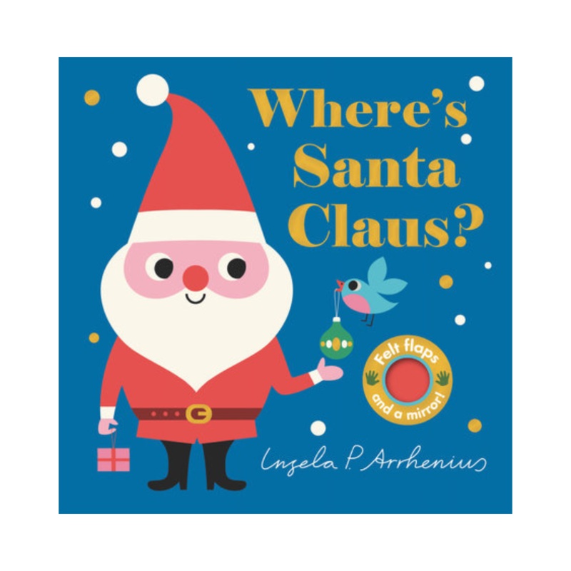 Where’s Santa Claus? – Board Book