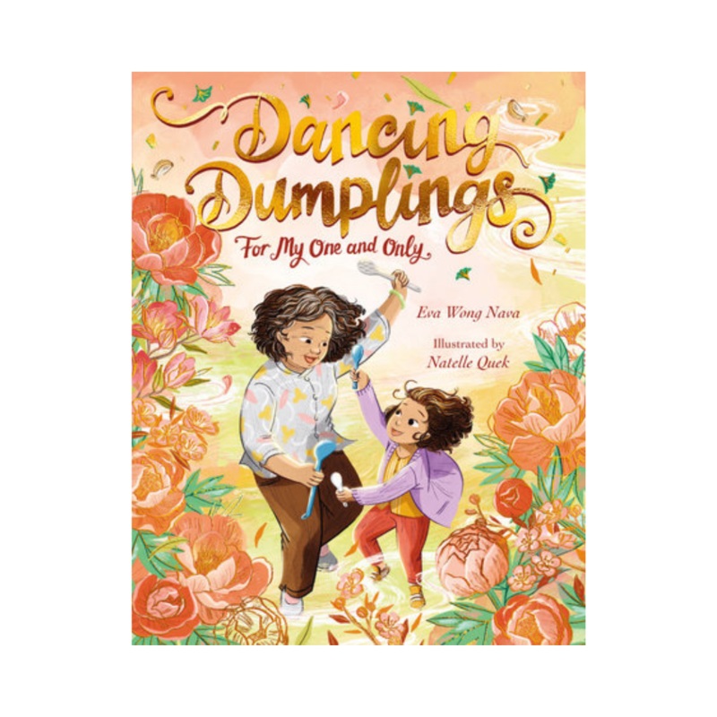 Dancing Dumplings for My One and Only – Hardcover
